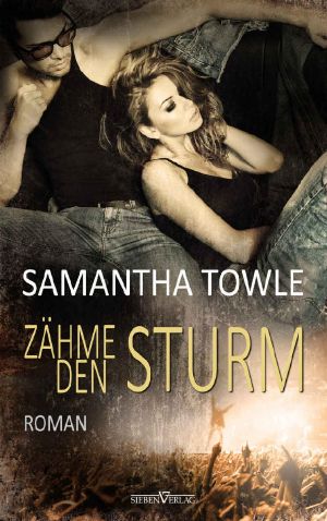 [The Storm 03] • Zähme den Sturm